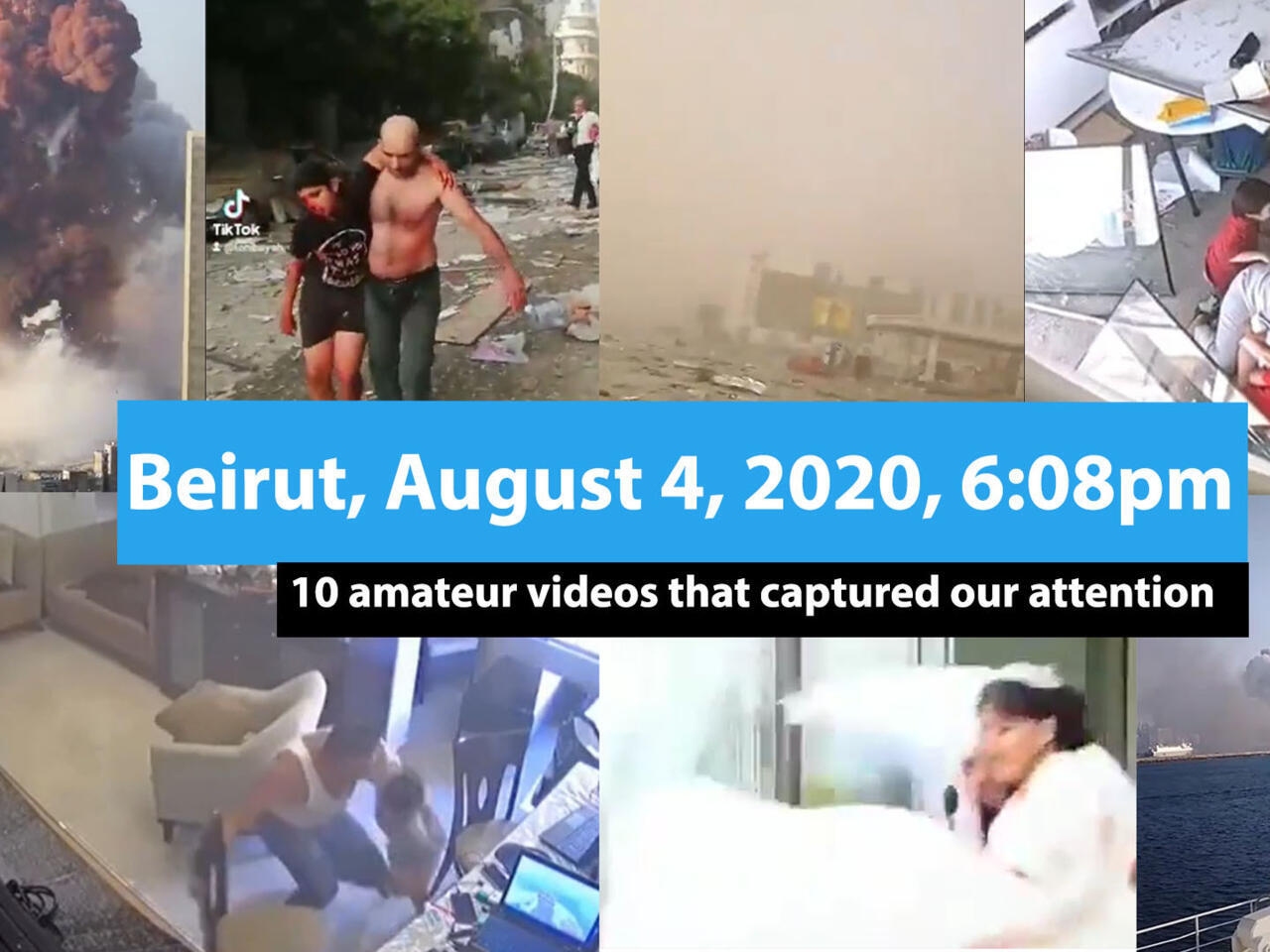 Beirut, August 4, 2020, 608pm – 10 amateur videos that captured our attention pic
